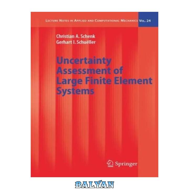 دانلود کتاب Uncertainty Assessment of Large Finite Element Systems